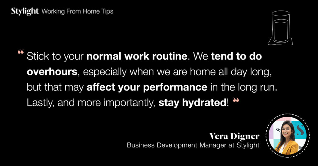 Stylight Homeoffice Tip #3:
Stay hydrated!